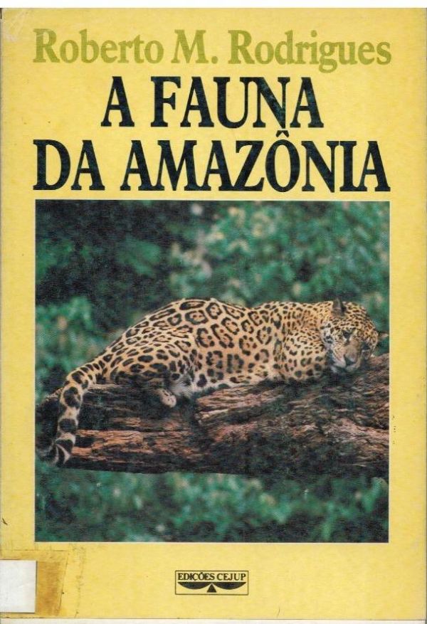 Fauna da Amazônia, A